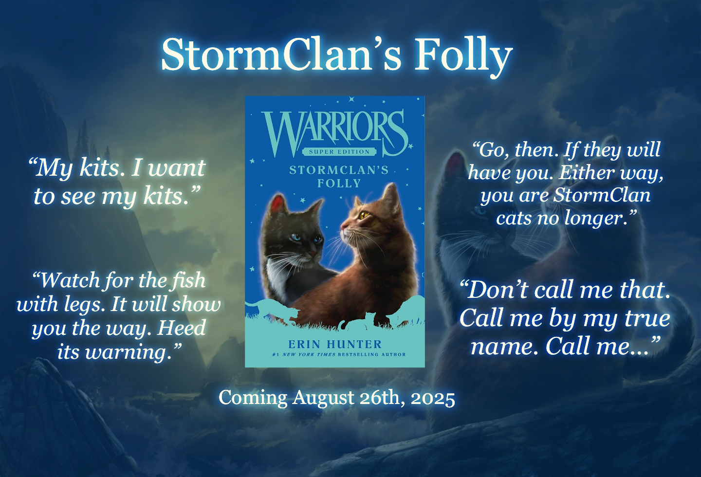 Four new quotes: StormClan’s Folly